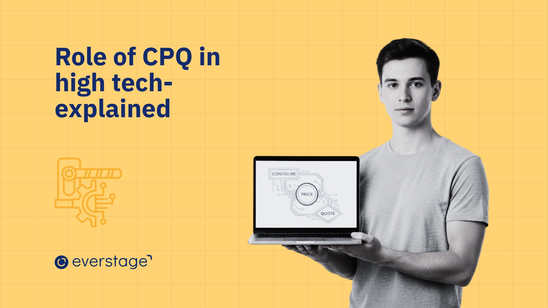 CPQ for High Tech Companies: Why It Matters & How to Choose the Right Platform