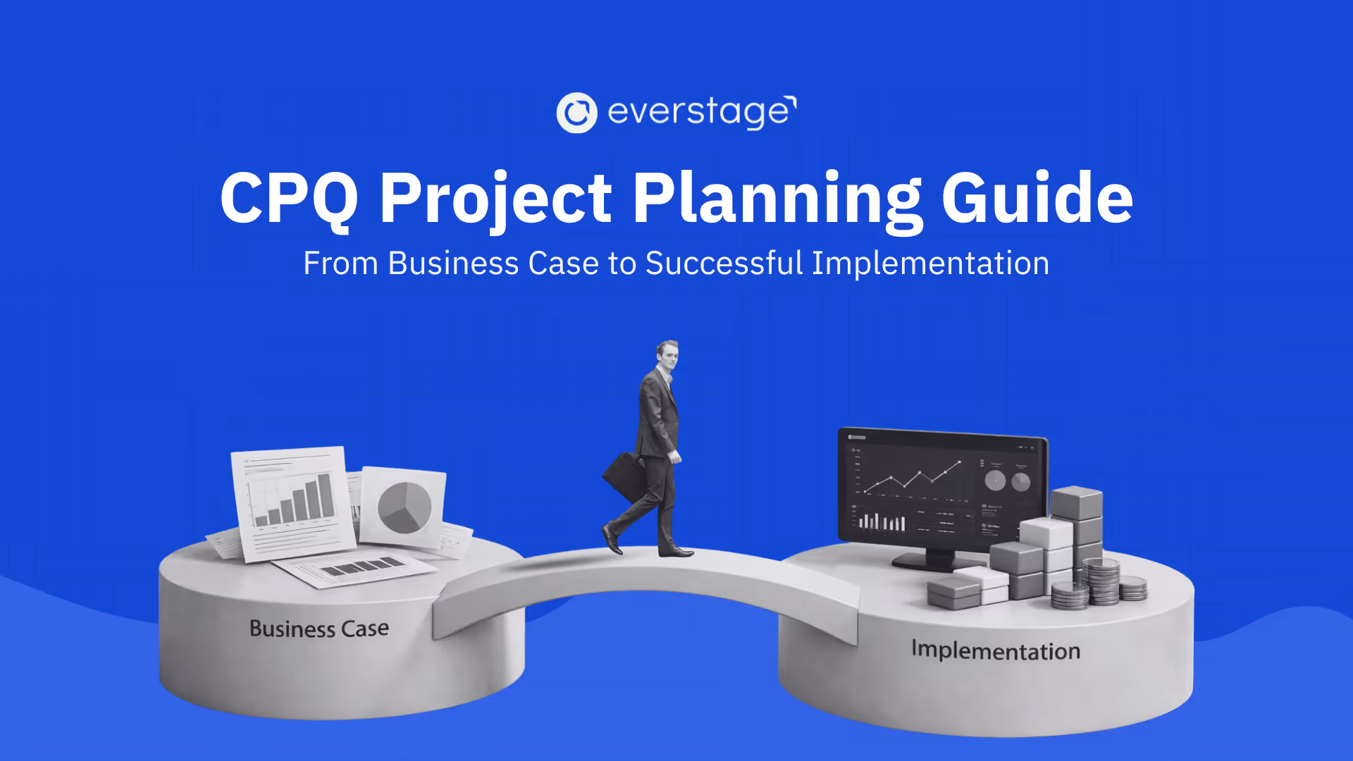How to Plan a CPQ Project: Business Case, Phases & Best Practices for 2026