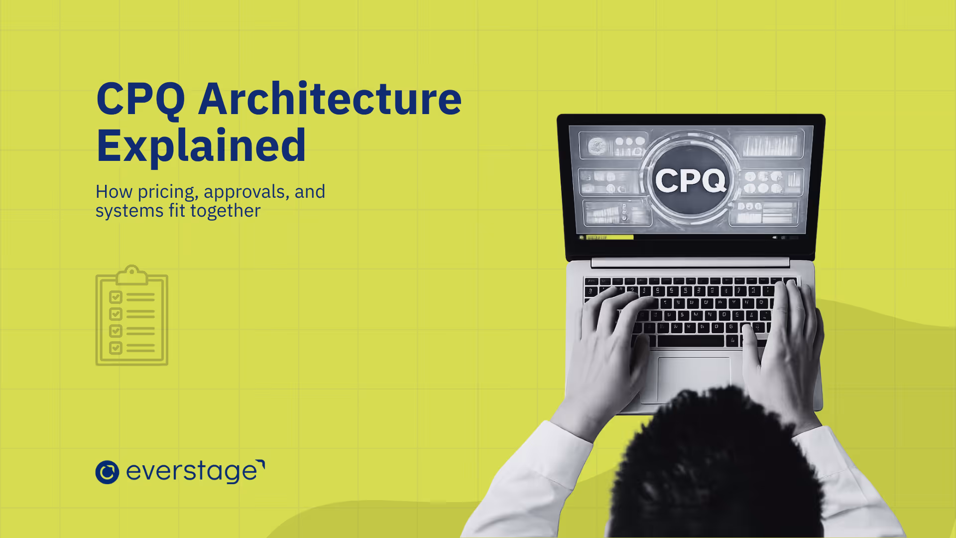 CPQ Architecture: Models, Layers & Scalable Design Framework for 2026