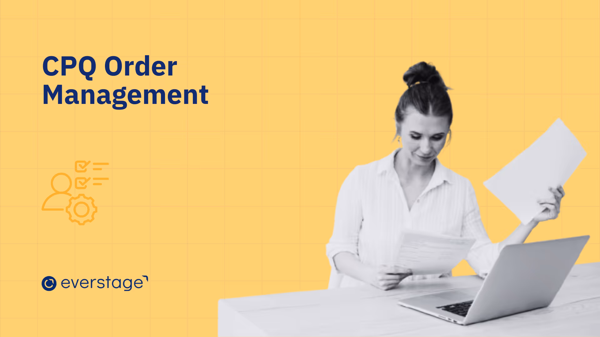How CPQ Order Management Streamlines the Quote-to-Cash Process