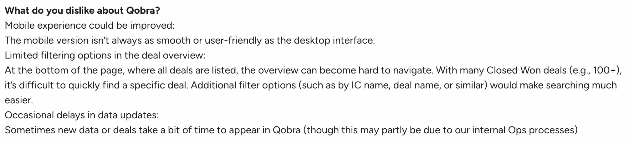 Qobra review in G2 on what a user dislikes