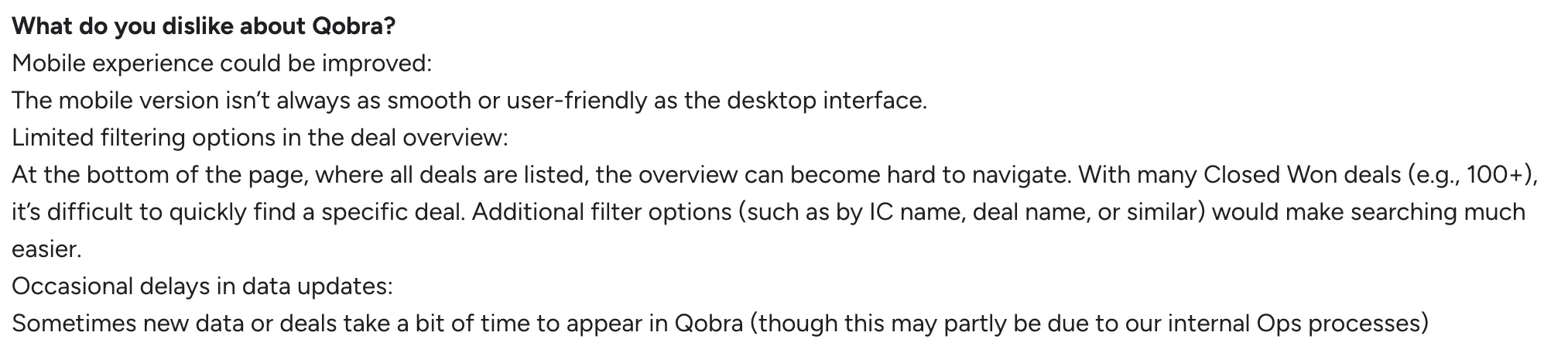 Qobra review in G2 on what a user dislikes