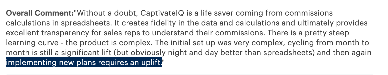 CaptivateIQ review talking about implementation complexity