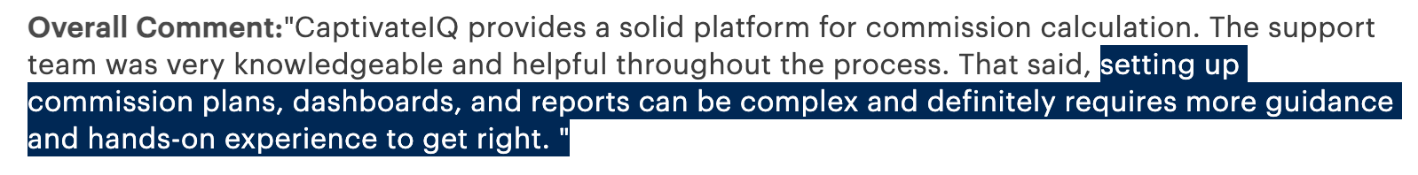 CaptivateIQ review with a highlighted line noting that setting up plans, dashboards, and reports is complex and needs guidance.