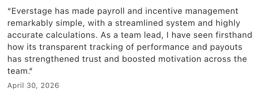 Everstage review praising simple payroll and accurate incentive management.