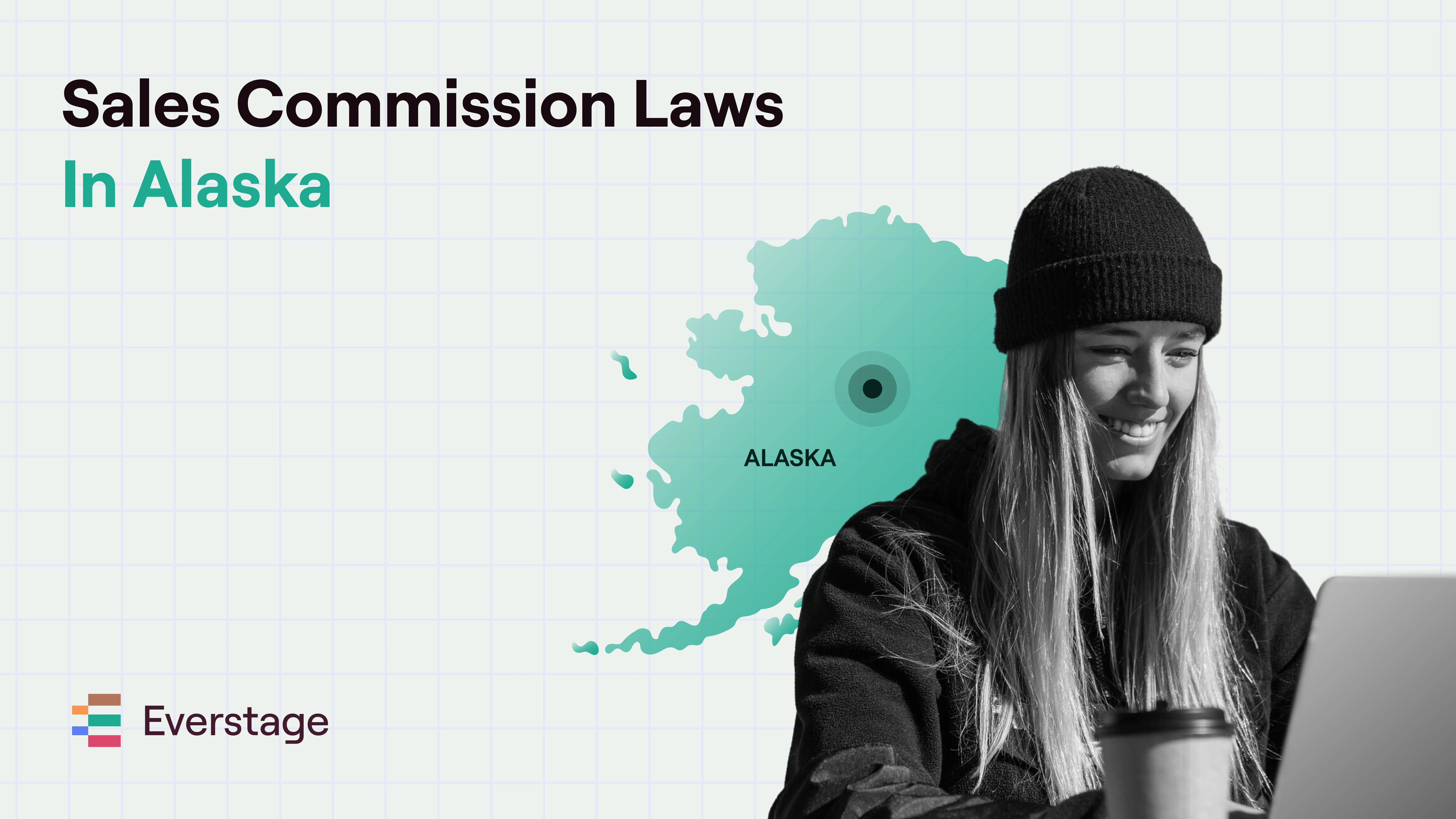 Sales Commission Laws in Alaska: What RevOps Needs to Know