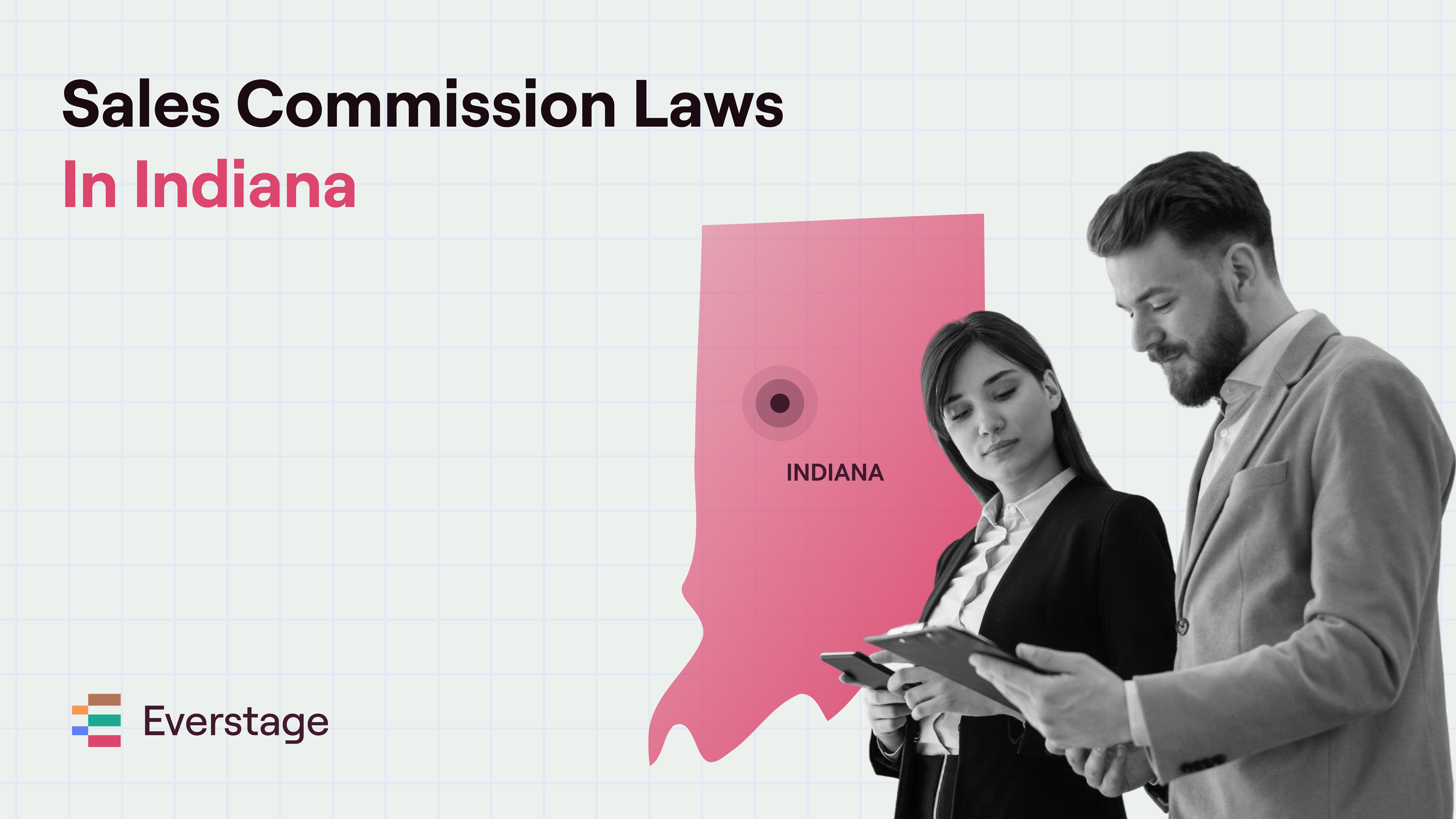Sales Commission Laws in Indiana: What Every Sales Leader Needs to Know