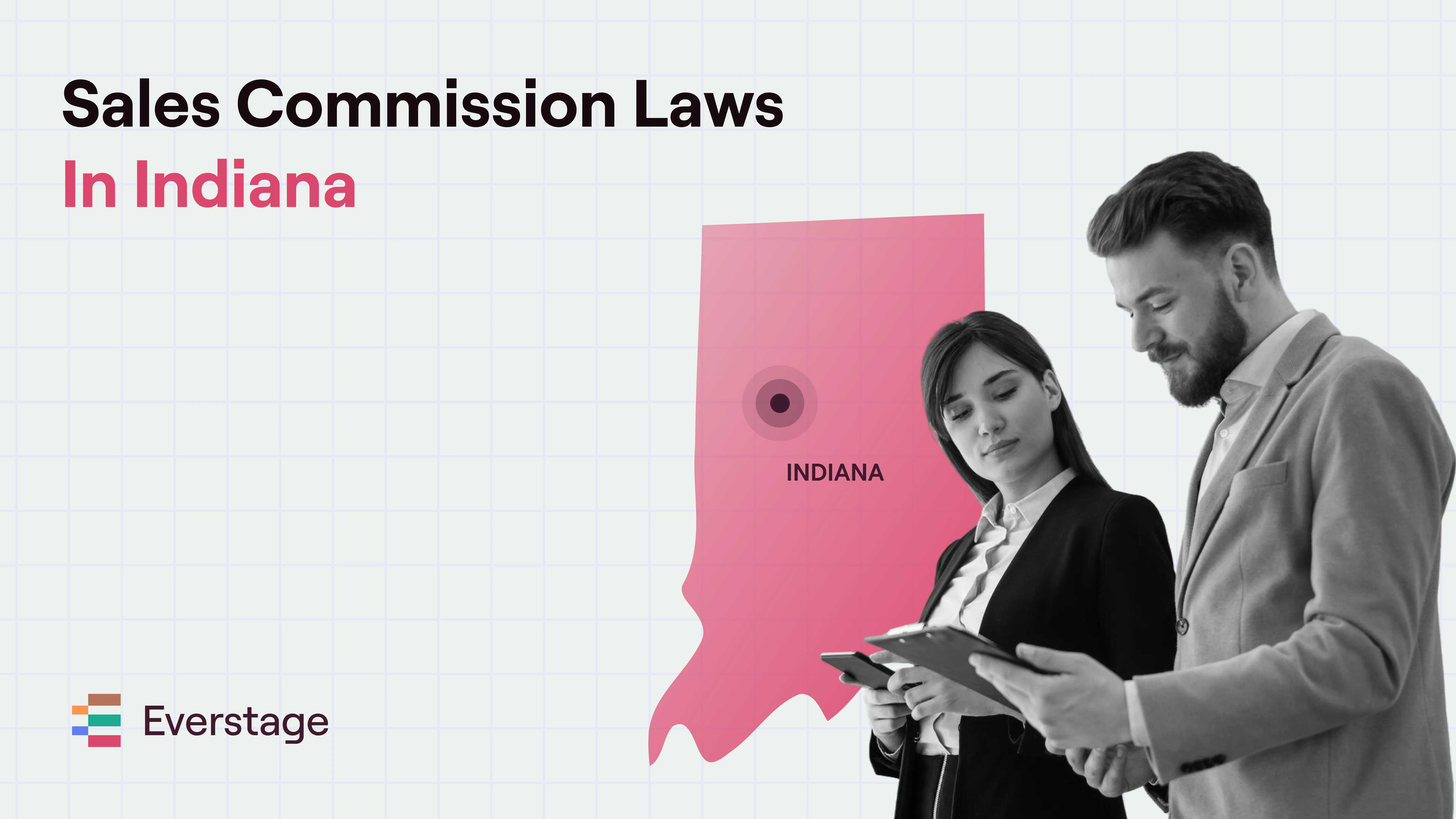 Sales Commission Laws in Indiana: What Every Sales Leader Needs to Know
