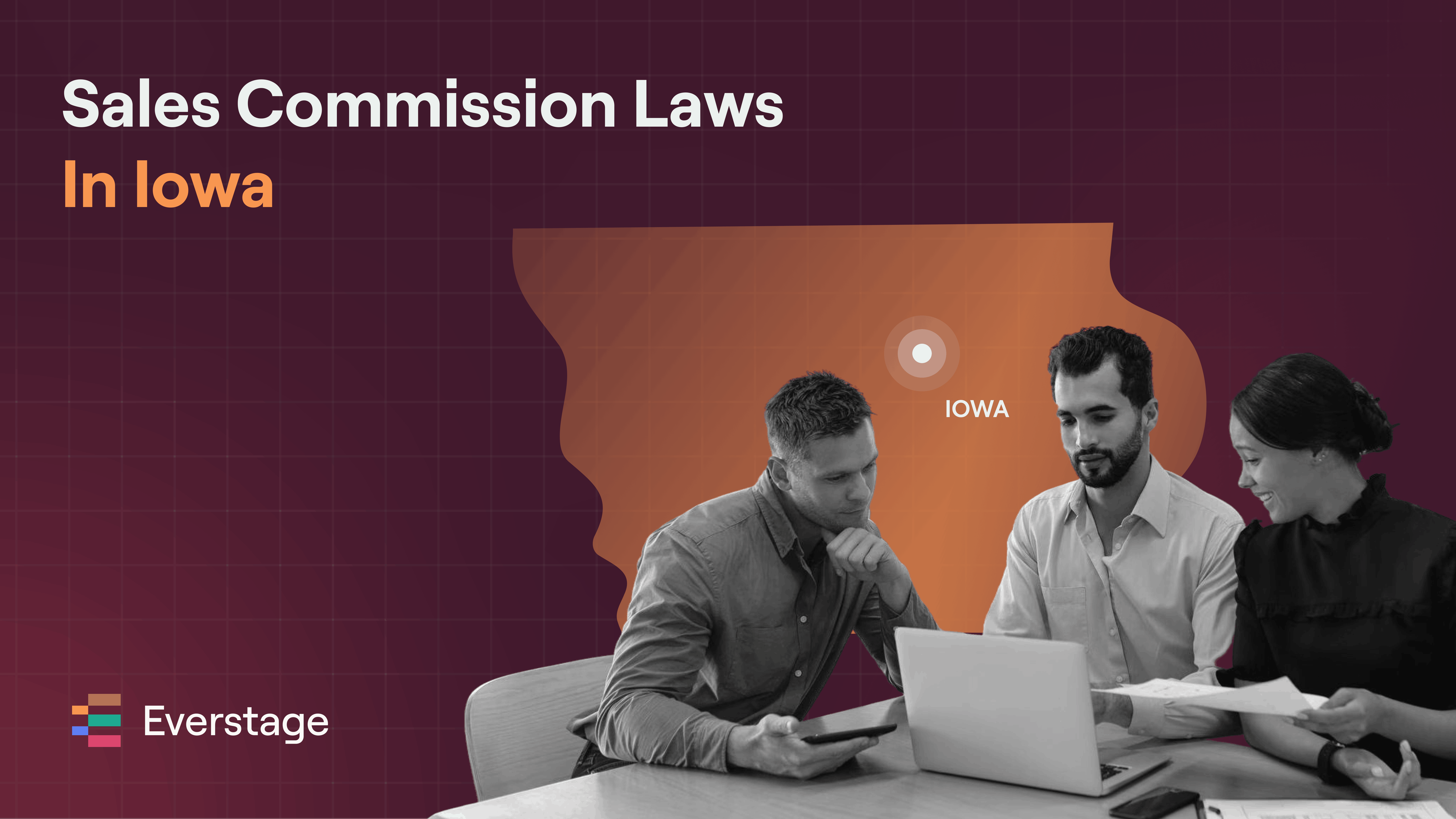 Sales Commission Laws in Iowa: What Every Sales Leader Needs to Know