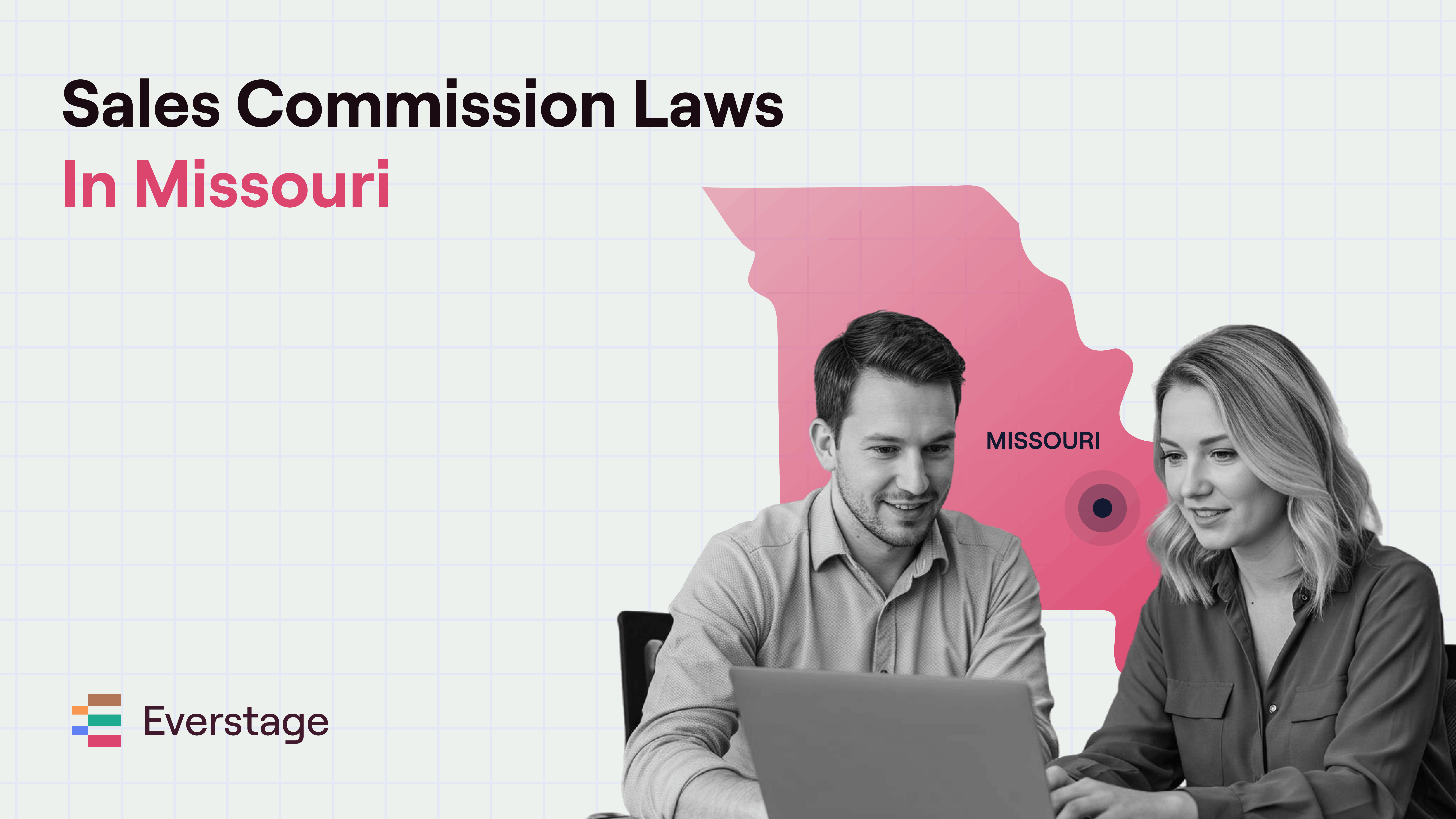 Sales Commission Laws in Missouri: A Compliance Guide for RevOps and Finance