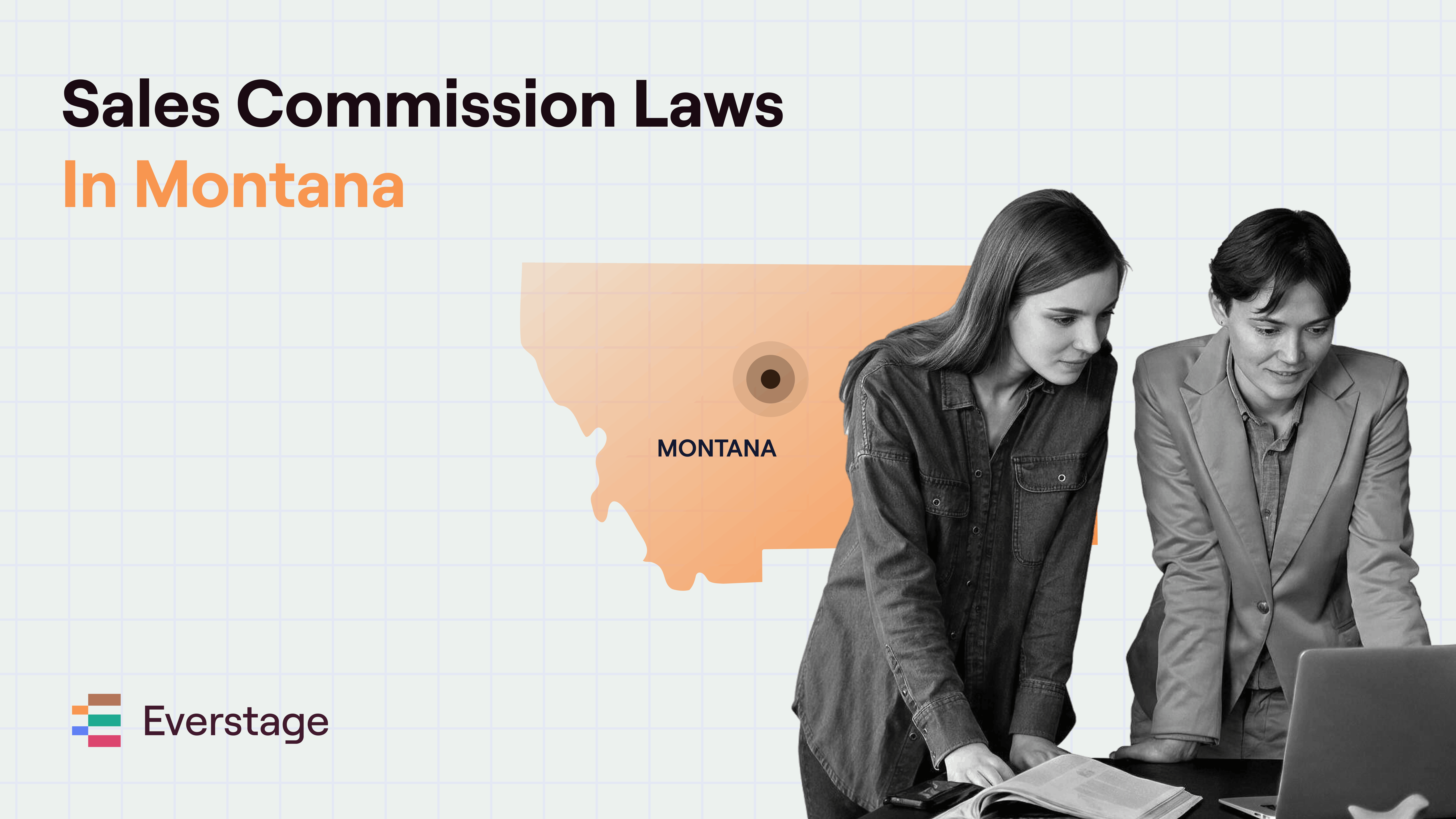 Sales Commission Laws in Montana: A Compliance Guide for RevOps and Finance