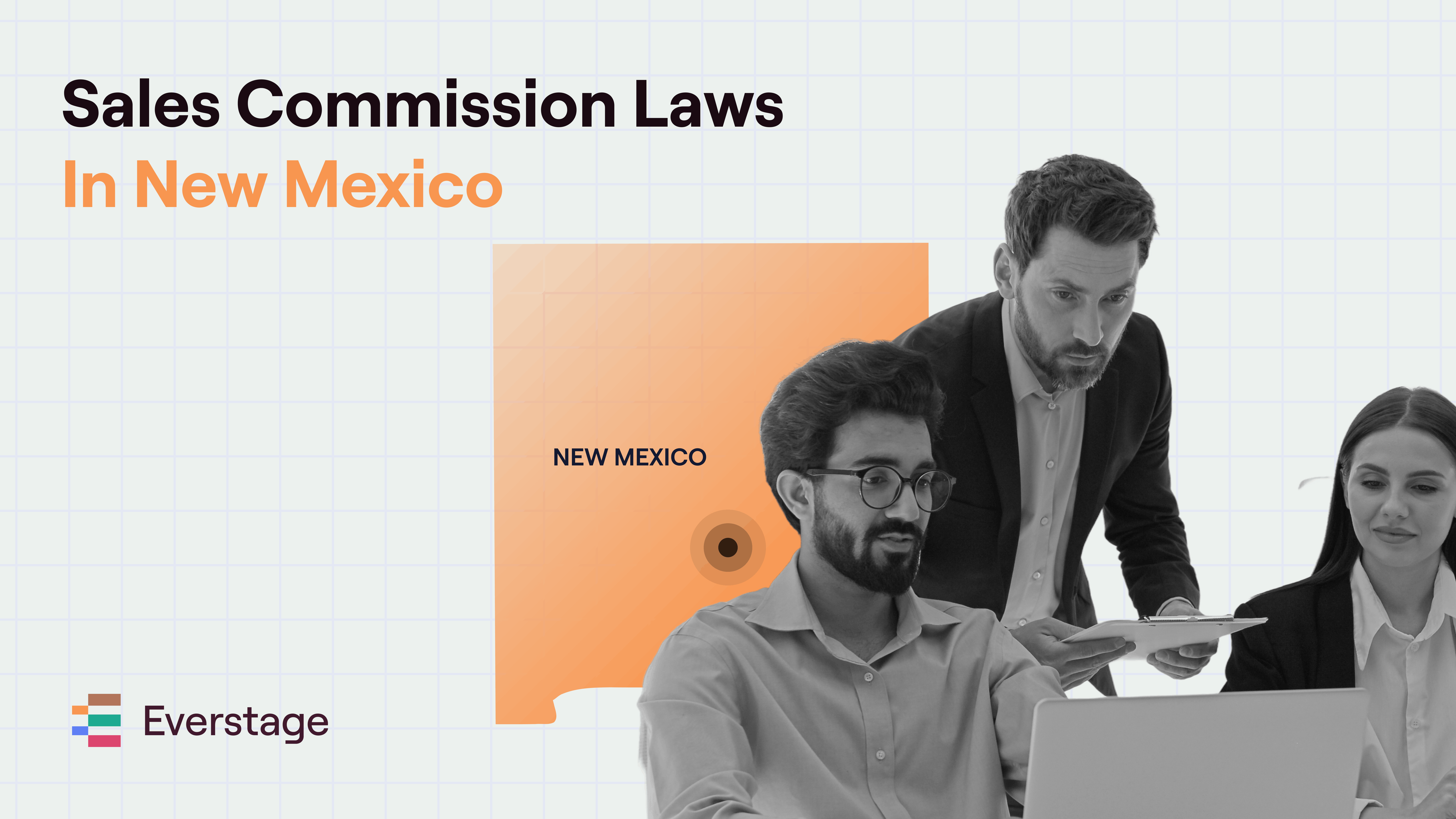 Sales Commission Laws in New Mexico: What Every Sales Leader Needs to Know