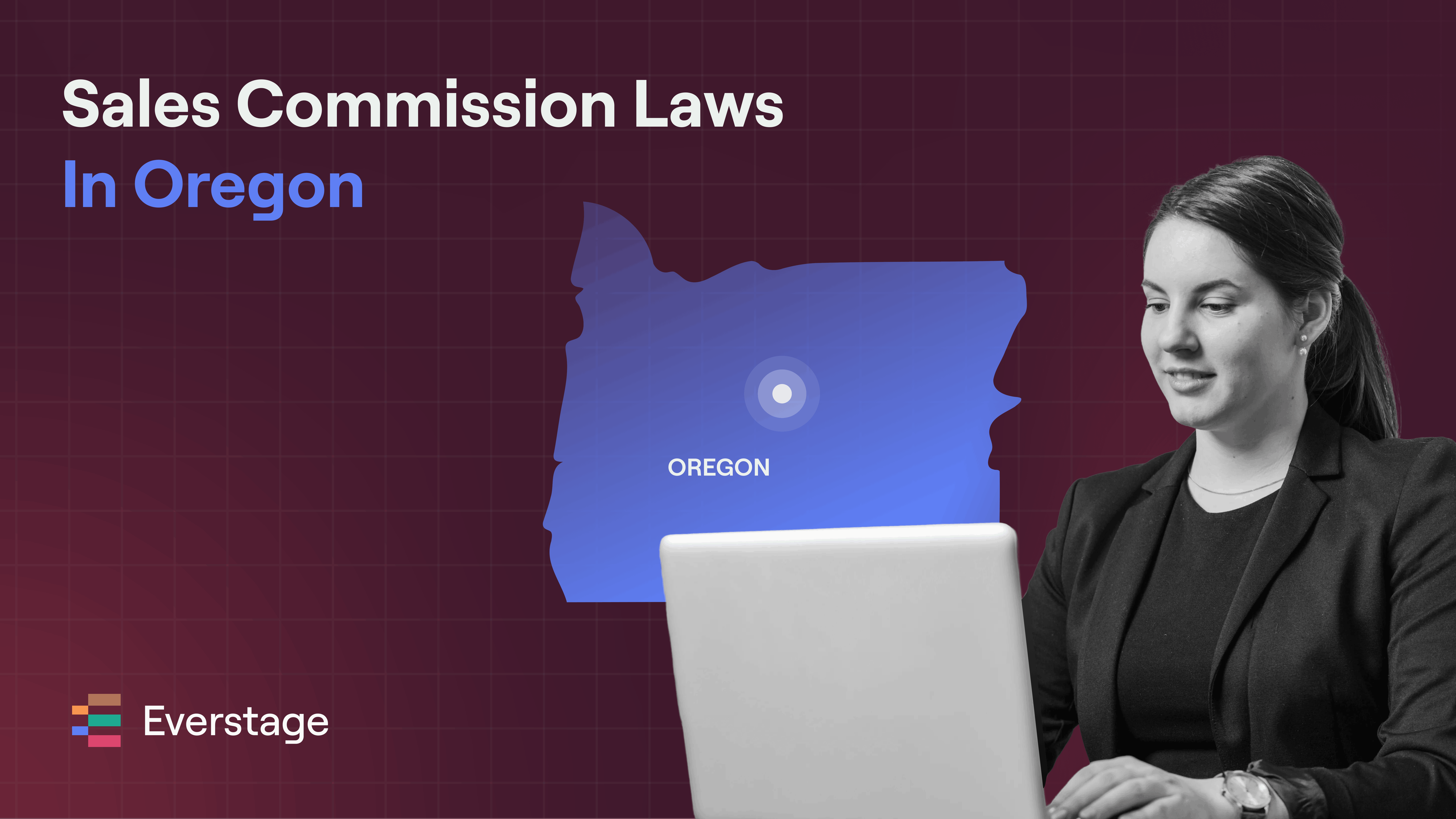 Sales Commission Laws in Oregon: A Guide for Sales, Finance, and RevOps Leaders