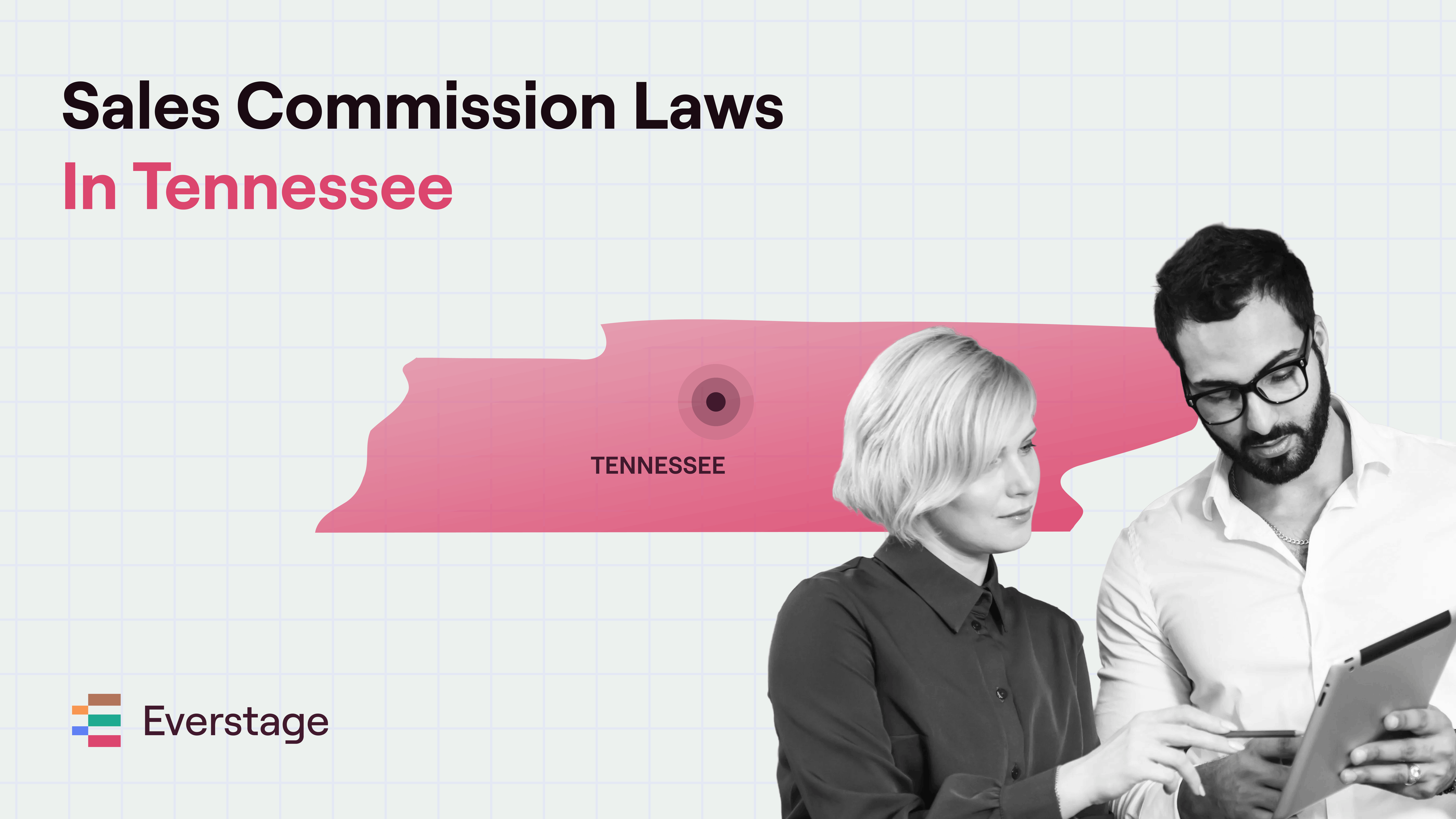 Sales Commission Laws in Tennessee: A Guide for Sales, Finance, and RevOps Leaders