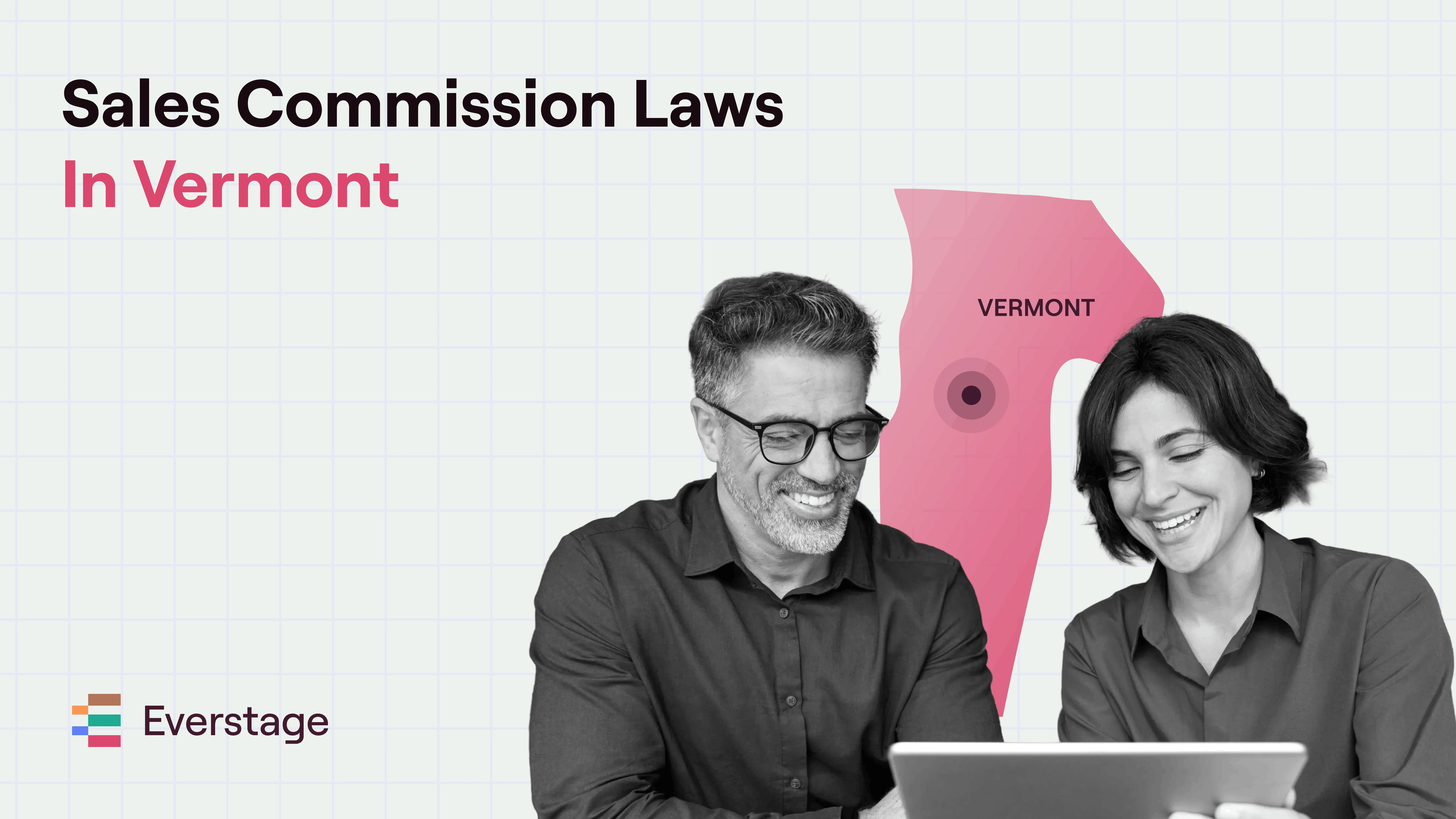 Sales Commission Laws in Vermont: A 2026 Guide for Sales, Finance, and RevOps Leaders