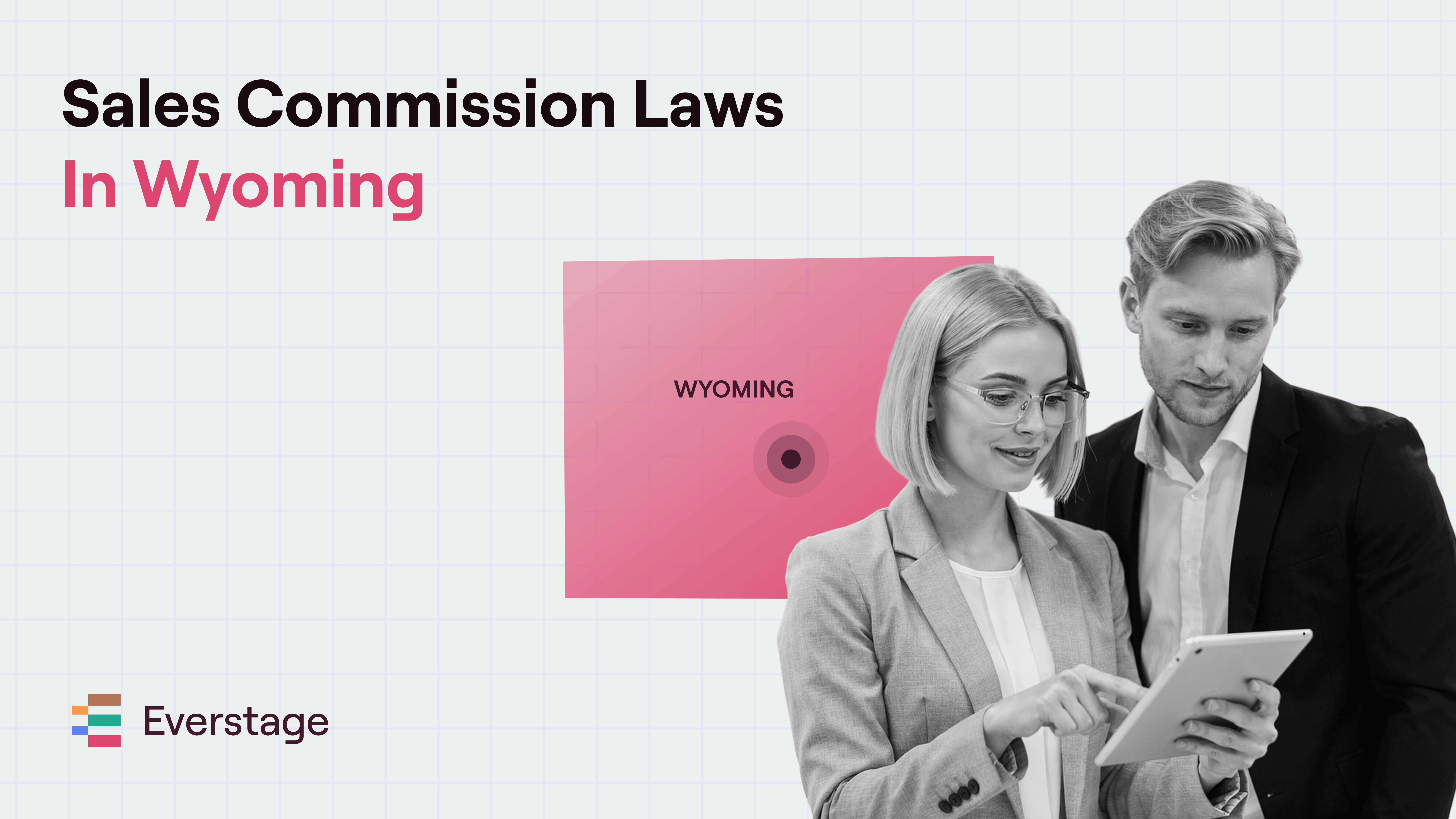 Sales Commission Laws in Wyoming: A 2026 Guide for Sales, Finance, and RevOps Leaders