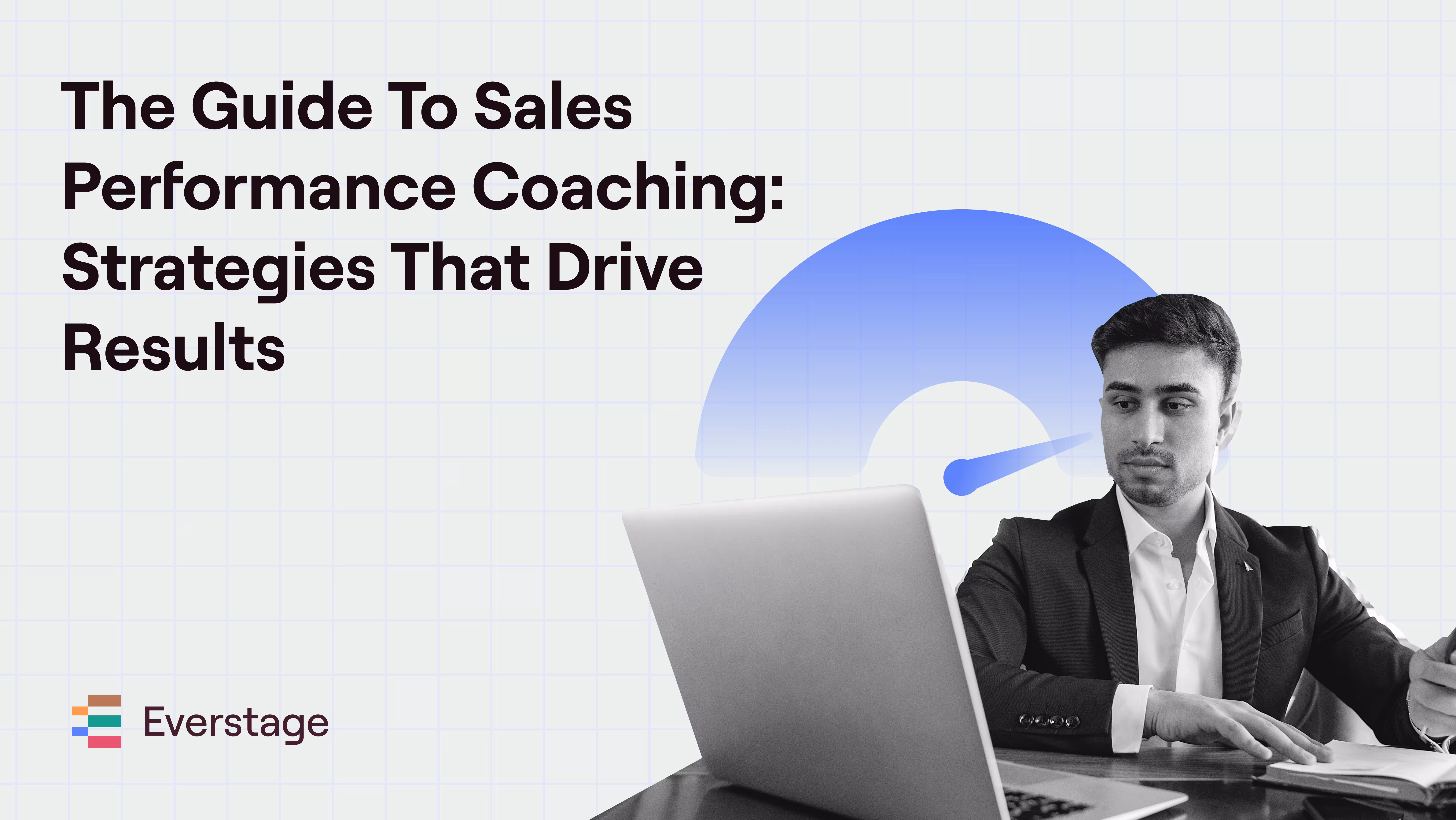 The 2026 Guide to Sales Performance Coaching: Strategies That Drive Results