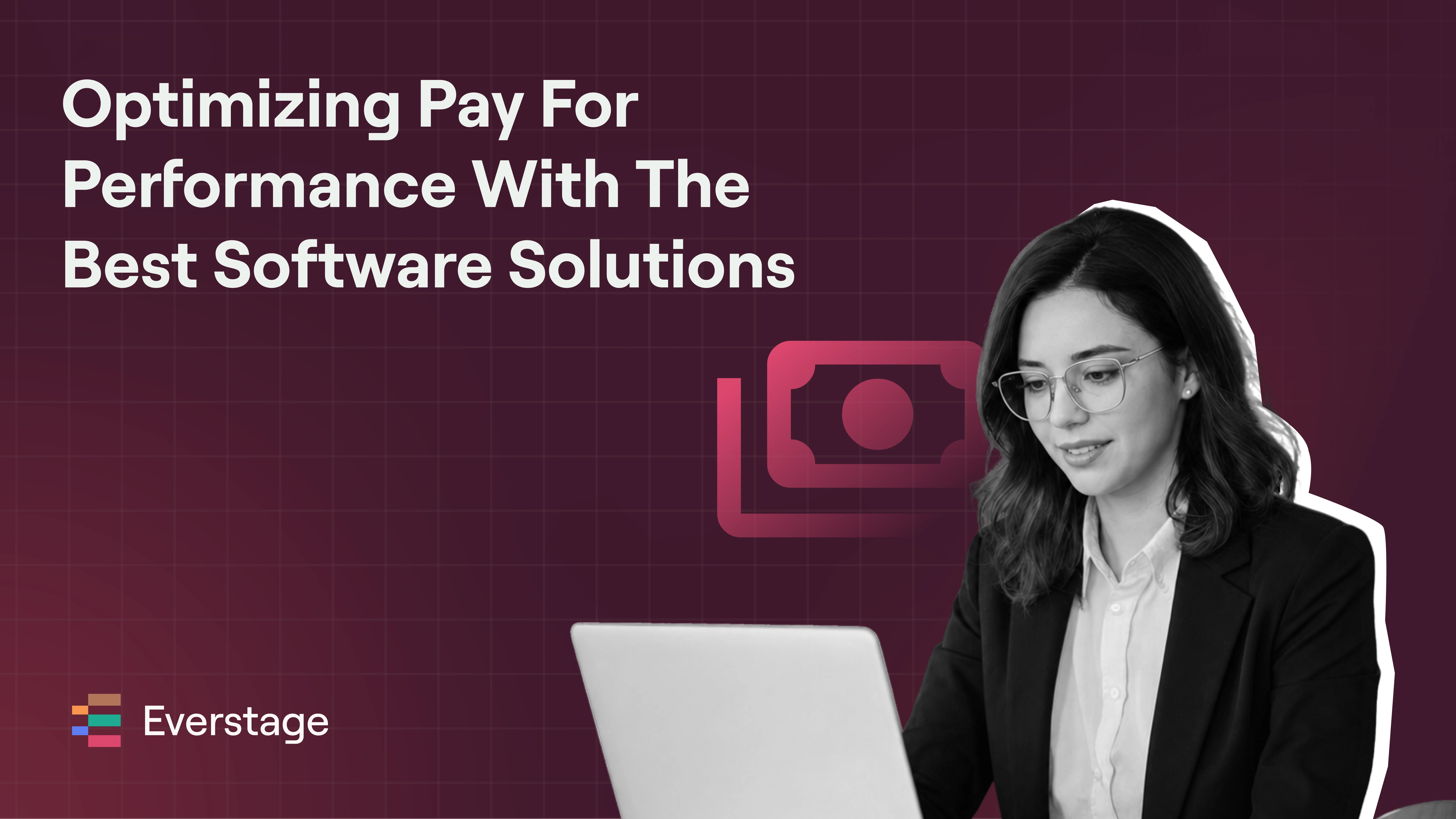 Optimizing Pay for Performance with the Best Software Solutions