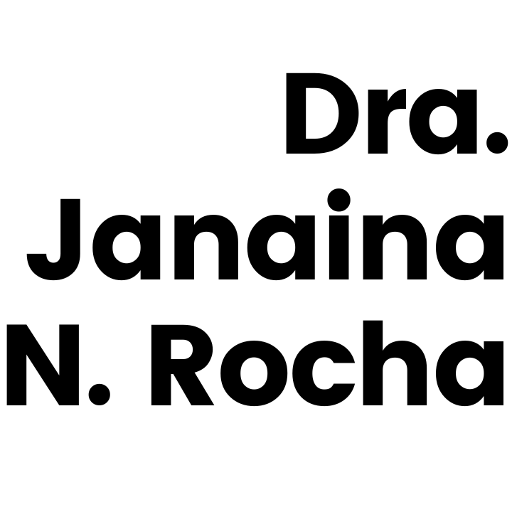 Dra.Janaina N. Rocha