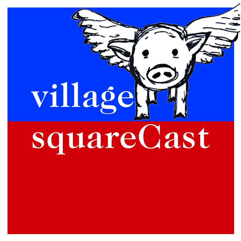 Village SquareCast | The Democracy Group