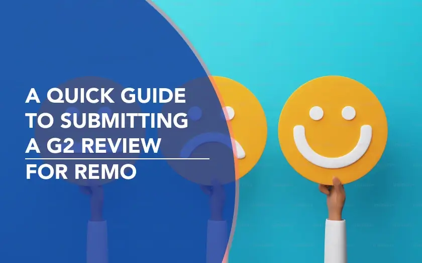 Step by step guide for how to submit a G2 review of Remo