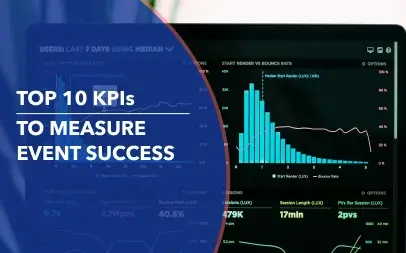 Top 10 Important KPIs to Measure Success of Your Virtual Event