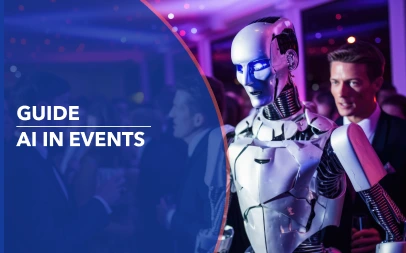 A robot and a person symbolizing the connection between AI and human input with a text overlay reading Guide for AI in Events