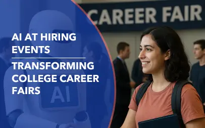 AI at Hiring Events: Transforming College Career Fairs