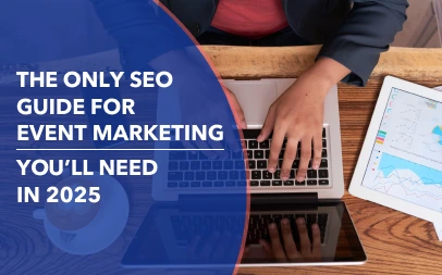 Digital marketer optimizing event website using the SEO guide for event marketing.