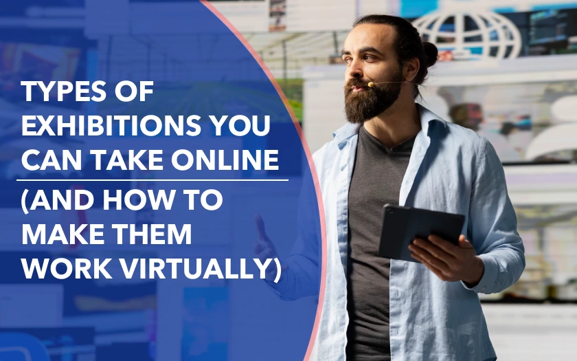 Illustration showing different types of exhibitions online, including virtual art galleries, live presentations, networking spaces, and digital trade show booths.