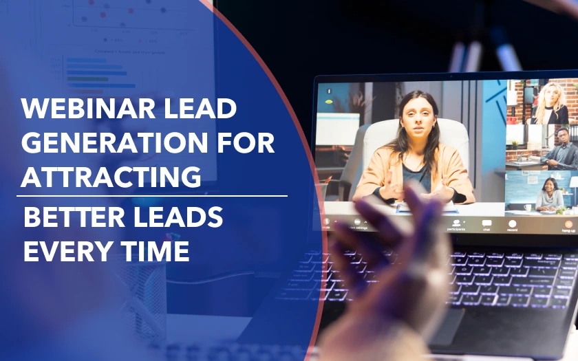 Live webinar presentation highlighting webinar lead generation for better quality leads.