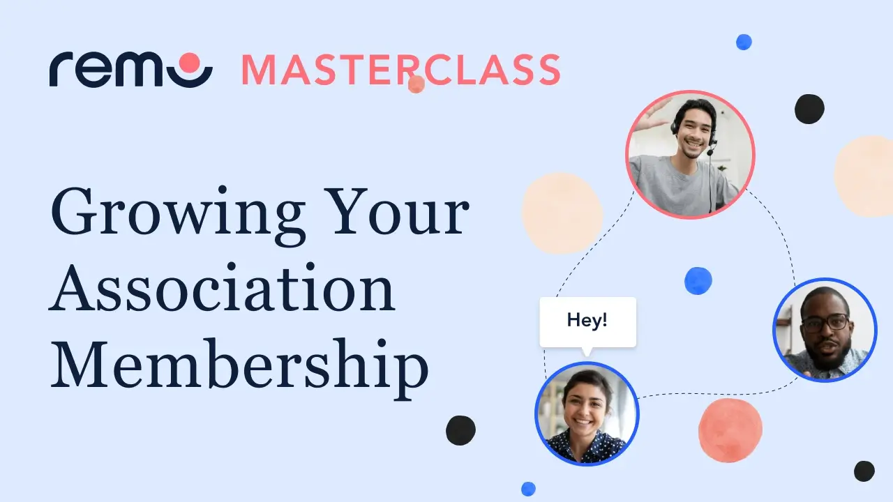 Grow your Association Membership through Continuous Virtual Events