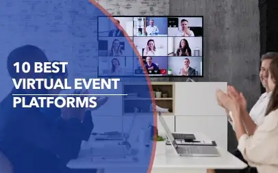 The Best Virtual Event Platforms to Use in 2026