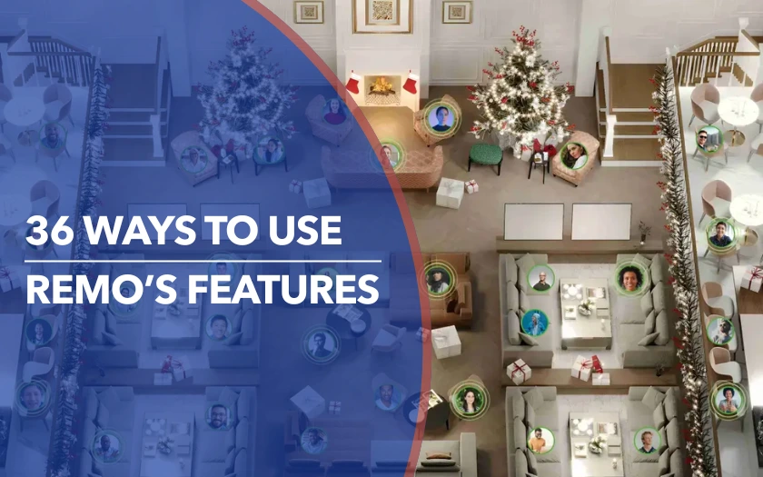 36 Ways to Create Engaging Virtual Events with Remo | Remo