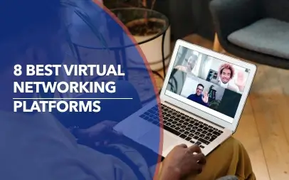 8 Best Virtual Networking Platforms for Events in 2026