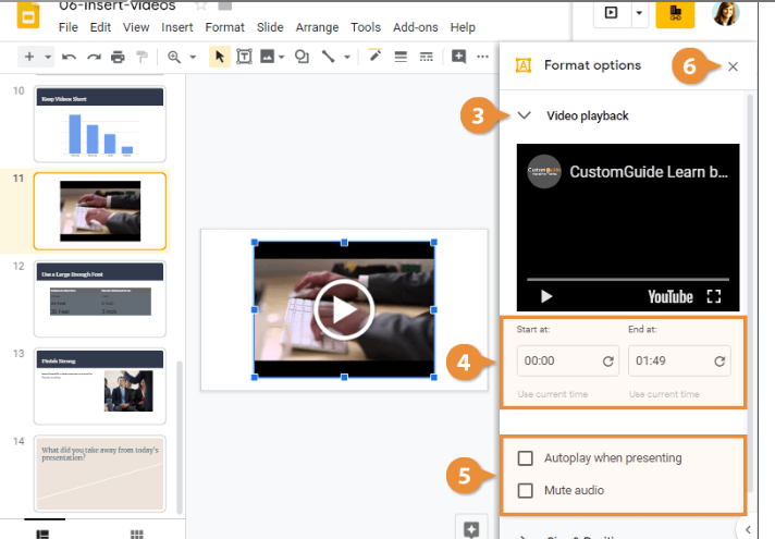 How to Customize an embedded video in Google Slides? Video layback option