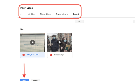 Once you click this button, you will browse different options in the Google Drive tab. You can upload videos saved in your drive or shared with your account. 