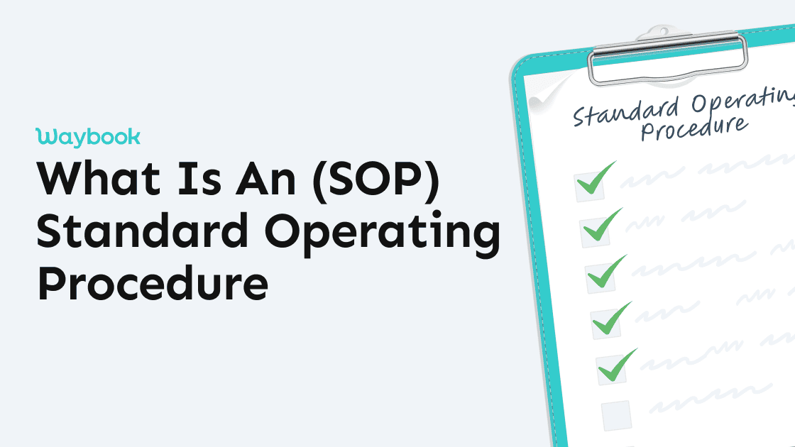 What is an SOP? Definition, Examples, and Why It Matters in 2026