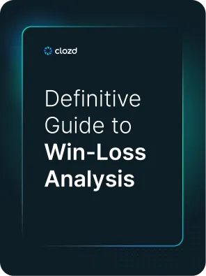 Cover page titled 'Definitive Guide to Win-Loss Analysis' with clozd logo on a dark gradient background.
