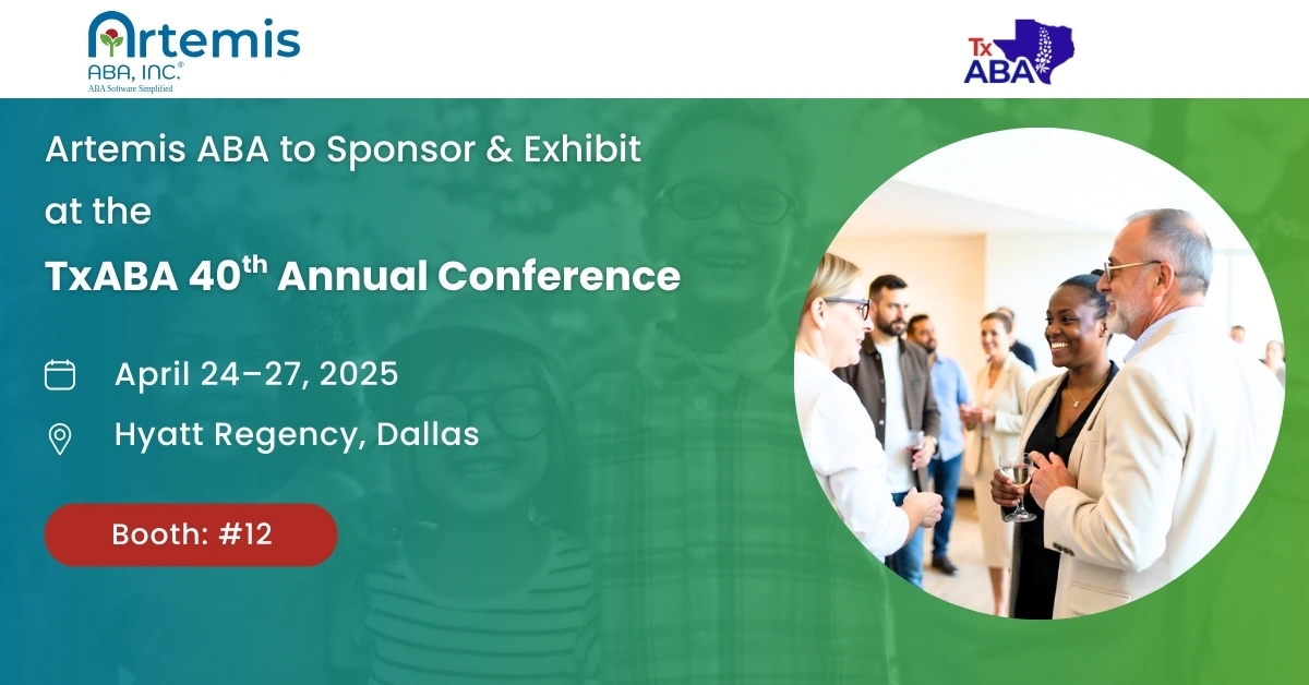 Artemis ABA to Sponsor and Exhibit at TXABA 2025, Showcasing the Future of ABA Practice Management