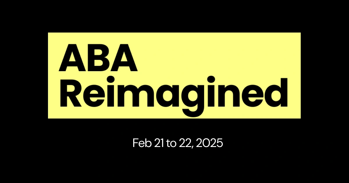 ABA Reimagined