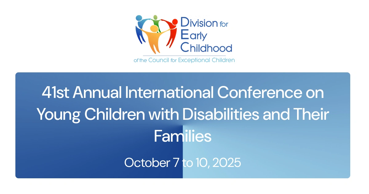 41st Annual International Conference on Young Children with Disabilities and Their Families