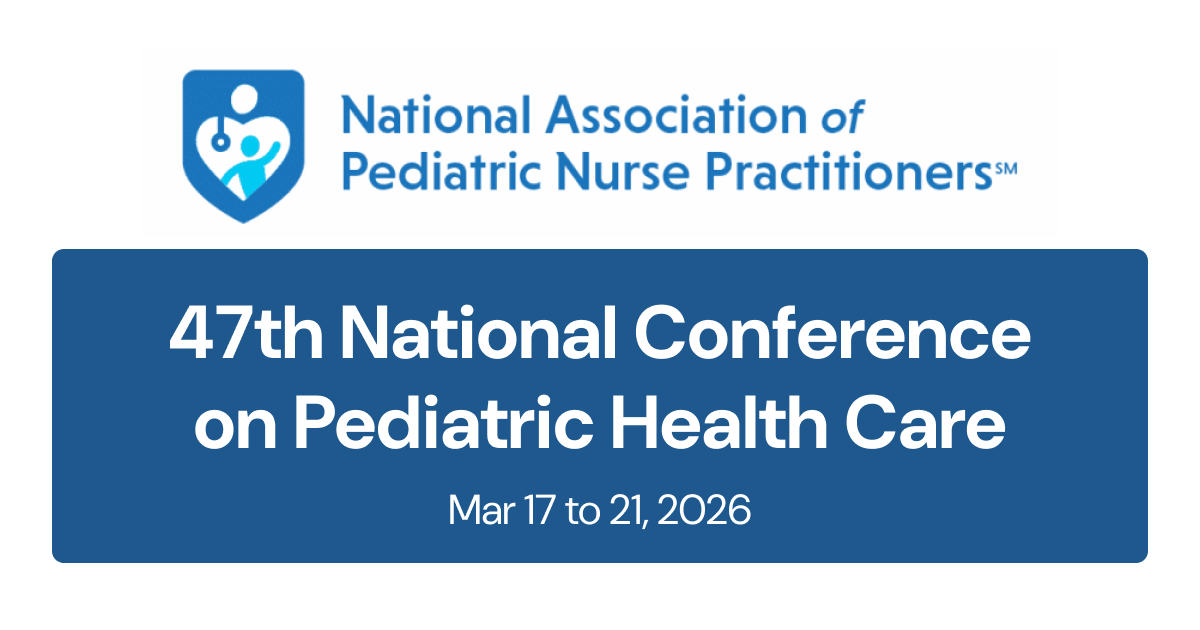 47th National Conference on Pediatric Health Care