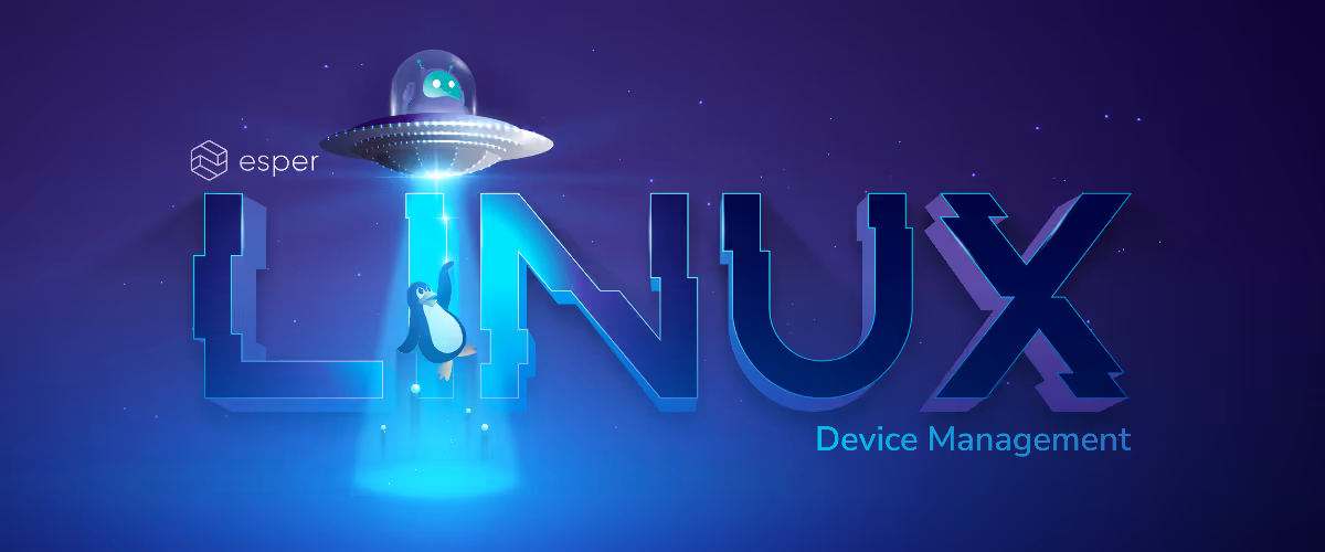Get Hands-On with Linux Device Management — Now in Beta