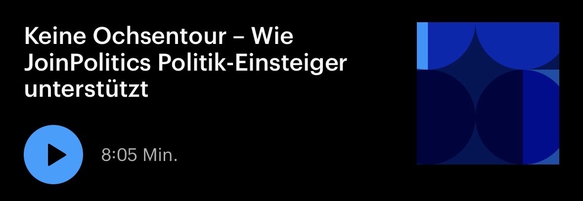 Screenshot Deutschlandfunk Radiobeitrag "Keine Ochsentour – Wie JoinPolitics Politik-Einsteiger unterstützt"
