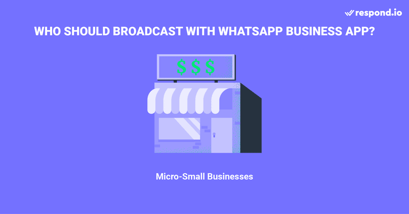 Cette image montre à qui s'adresse l'application WhatsApp Business. Les micro-entreprises et les petites entreprises ont un petit nombre de clients par mois et ne traitent donc pas un grand volume de messages. C'est pourquoi la diffusion avec l'application WhatsApp Business est un bon choix pour elles.