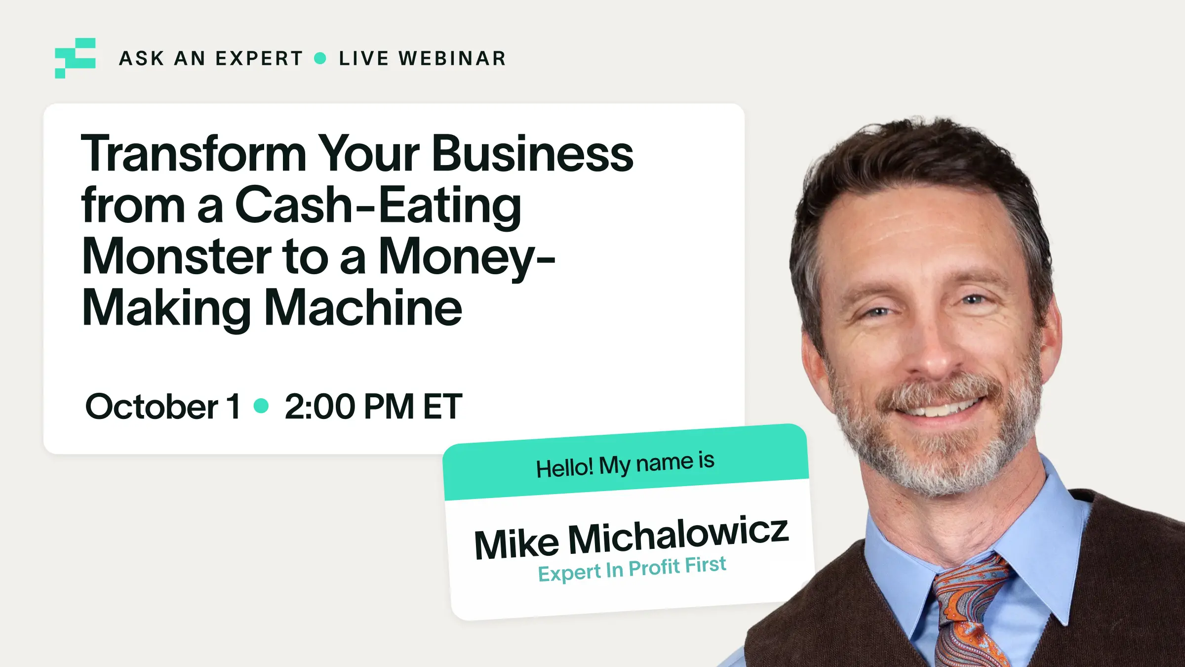 [EMEA] Ask an Expert: Live with Mike Michalowicz