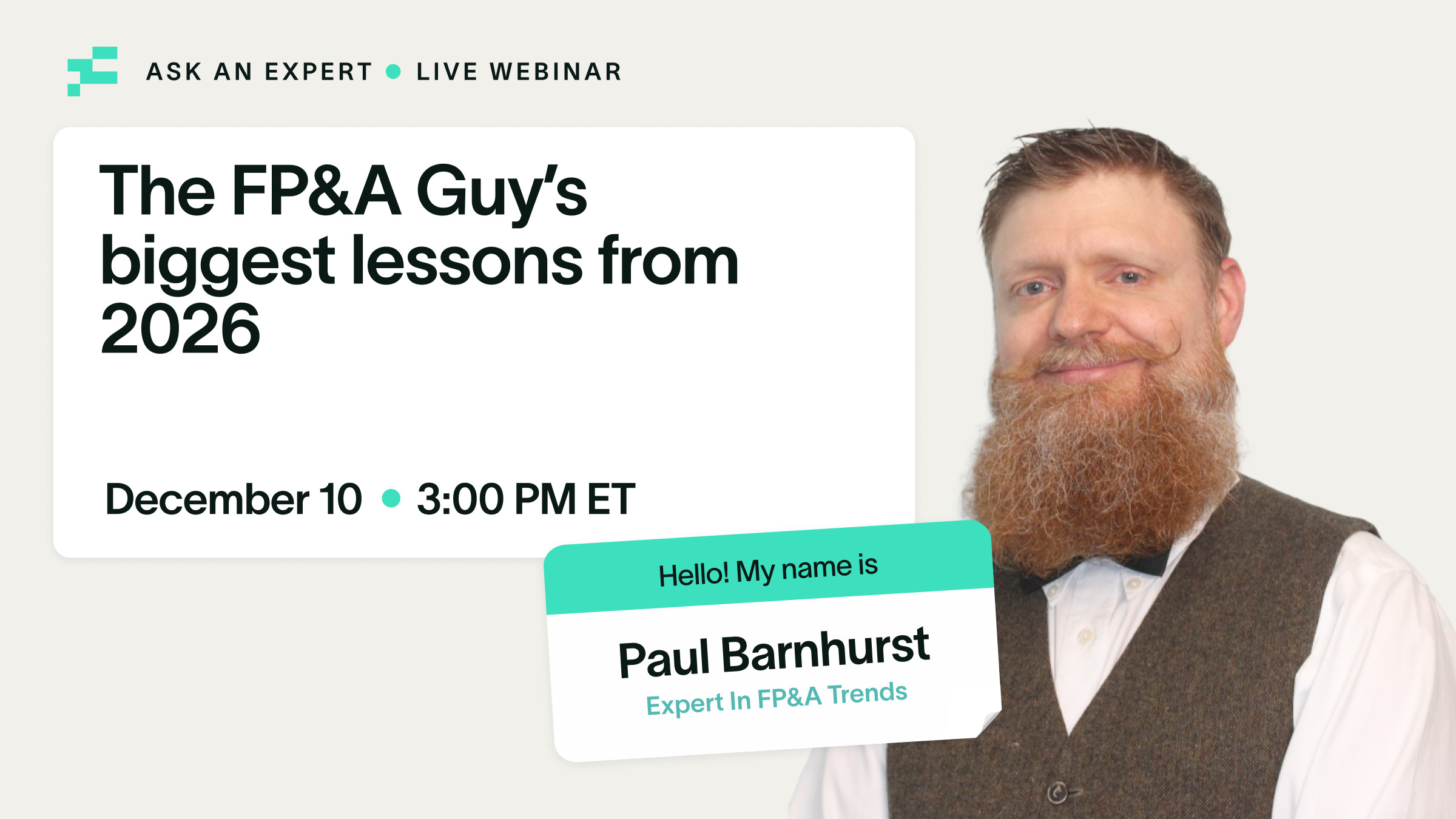 [AMER] Ask an Expert: Live with Paul Barnhurst (The FP&A Guy)