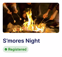 S’mores Night event card with a firepit image and a “Registered” badge.