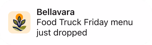Notification from Bellavara saying Food Truck Friday menu just dropped.